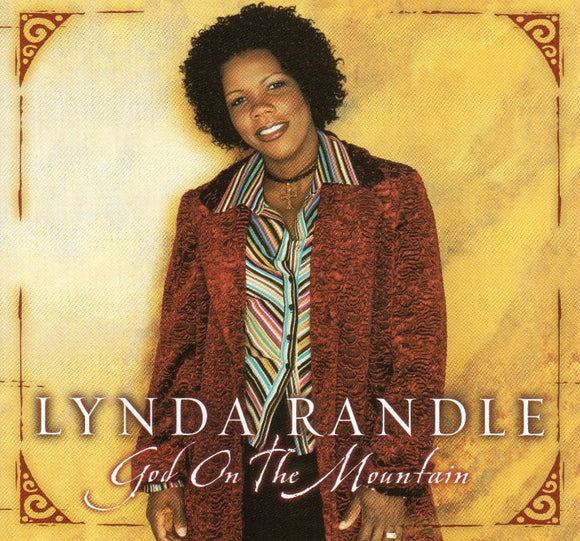 Lynda Randle - God on the Mountain (CD)